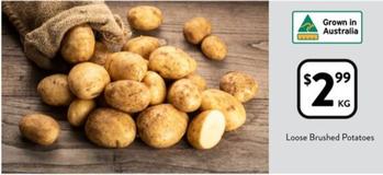 Loose Brushed Potatoes offers at $2.99 in Foodworks