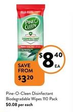 Pine O Cleen - Disinfectant Biodegradable Wipes 110 Pack offers at $8.4 in Foodworks