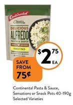 Continental - Pasta & Sauce, Sensations Or Snack Pots 40-190g Selected Varieties offers at $2.75 in Foodworks