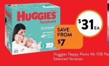 Huggies - Nappy Pants 46-108 Pack Selected Varieties offers at $31 in Foodworks