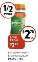 Berocca - Performance Energy Drink 250ml offers at $2.75 in Foodworks