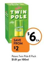 Peters - Twin Pole 8 Pack offers at $6 in Foodworks
