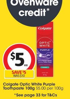 Colgate - Optic White Purple Toothpaste 100g offers at $5.05 in Coles