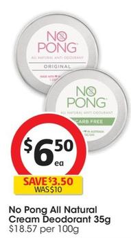 No Pong - All Natural Cream Deodorant 35g offers at $6.95 in Coles