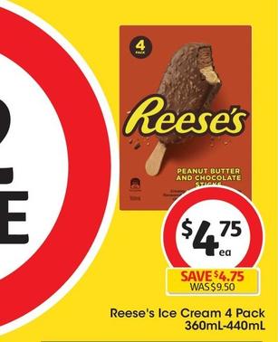 Reese's - Ice Cream 4 Pack 360ml-440ml offers at $4.75 in Coles