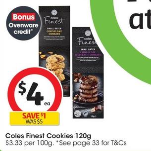 Coles - Finest Cookies 120g offers at $4 in Coles