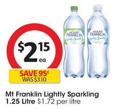 Mount Franklin - Lightly Sparkling 1.25 Litre offers at $2.15 in Coles