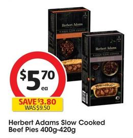Herbert Adams - Slow Cooked Beef Pies 400g-420g offers at $5.7 in Coles