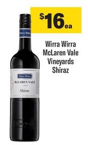 Wirra Wirra - Mclaren Vale Vineyards Shiraz offers at $16 in Coles