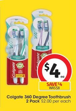 Colgate - 360 Degree Toothbrush 2 Pack offers at $4 in Coles