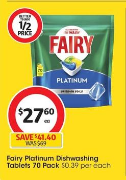 Fairy - Platinum Dishwashing Tablets 70 Pack offers at $27.6 in Coles