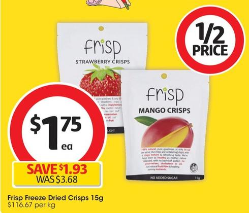Frisp - Freeze Dried Crisps 15g offers at $1.75 in Coles
