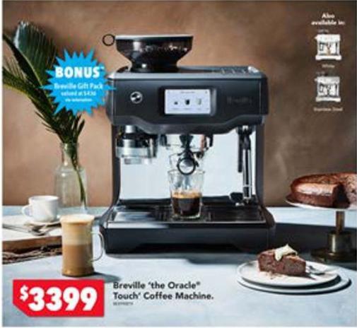 Breville - 'the Oracle Touch Coffee Machine offers at $3399 in Harvey Norman