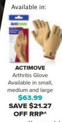 Actimove Arthritis Glove offers at $63.99 in Malouf Pharmacies