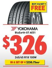 Yokohama - Bluearth-GT AE51 245/45 R18 100W offers at $326 in Bob Jane T-Marts