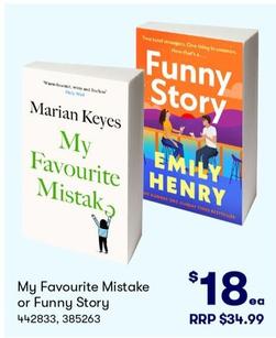 My Favourite Mistake And Funny Story offers at $18 in BIG W