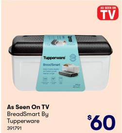 As Seen On TV - BreadSmart By Tupperware offers at $60 in BIG W