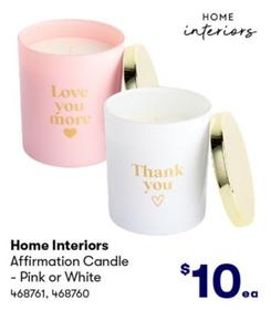 Home Interiors - Affirmation Candle - Pink or White offers at $10 in BIG W