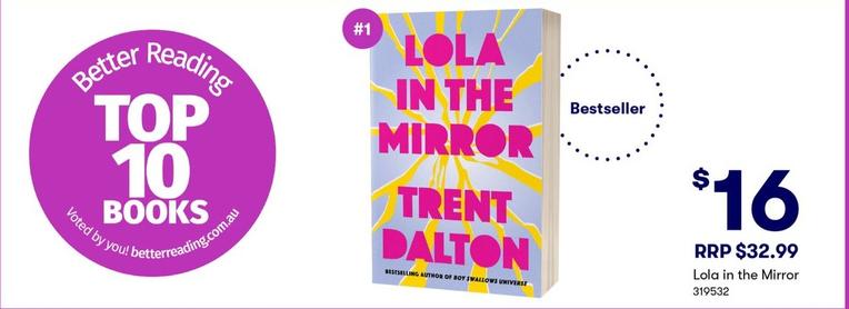 Lola In The Mirror offers at $16 in BIG W