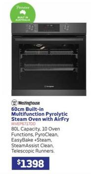 Westinghouse - 60cm Built-in Multifunction Pyrolytic Steam Oven With Airfry offers at $1398 in Retravision