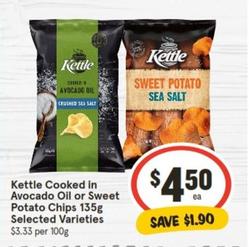 Kettle - Cooked In Avocado Oil Or Sweet Potato Chips 135g Selected Varieties offers at $4.5 in IGA