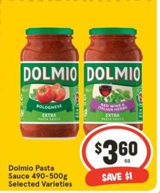 Dolmio - Pasta Sauce 490-500g Selected Varieties offers at $3.6 in IGA