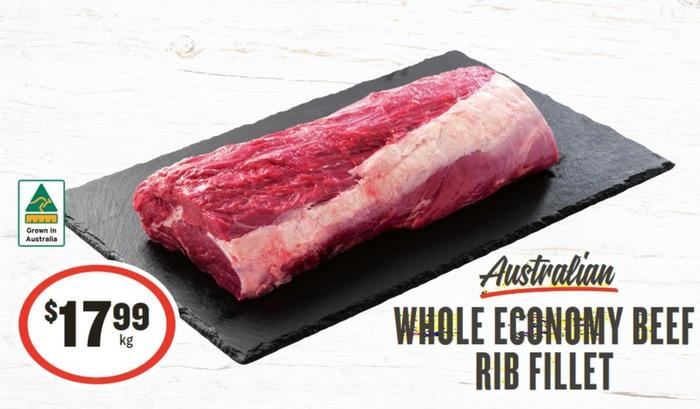 Australian Whole Economy Beef Rib Fillet offers at $17.99 in IGA