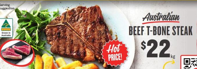 Australian Beef T-bone Steak offers at $22 in IGA
