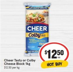 Cheer - Tasty Or Colby Cheese Block 1kg offers at $12.5 in IGA