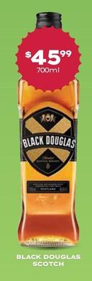 Black Douglas - Scotch offers at $45.99 in Thirsty Camel