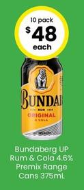Bundaberg - Up Rum & Cola 4.6% Premix Range Cans 375ml offers at $49 in The Bottle-O