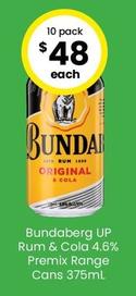 Bundaberg - Up Rum & Cola 4.6% Premix Range Cans 375ml offers at $48 in The Bottle-O
