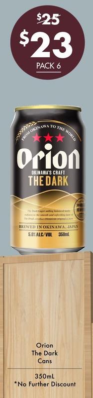 Orion - The Dark Cans 350mL offers at $23 in Vintage Cellars