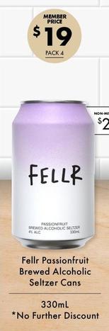 Fellr - Passionfruit Brewed Alcoholic Seltzer Cans 330ml offers at $19 in Vintage Cellars