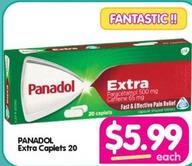 Panadol - Extra Caplets 20 offers at $5.99 in Your Discount Chemist