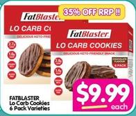 Fatblaster - Lo Carb Cookies 6 Pack Varieties offers at $9.99 in Your Discount Chemist