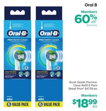 Oral B - Brush Heads Precision Clean Refill 6 Pack offers at $18.99 in National Pharmacies