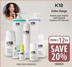 K18 - Entire Range offers at $12 in Shaver Shop