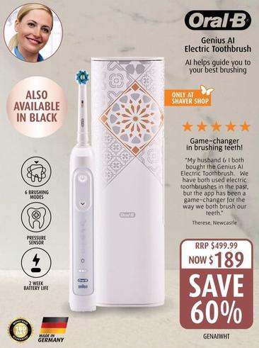 Oral B - Genius Al Electric Toothbrush offers at $189 in Shaver Shop