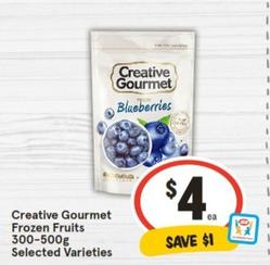 Creative Gourmet - Frozen Fruits 300-500g Selected Varieties offers at $4 in IGA