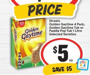 Streets - Golden Gaytime 4 Pack, Golden Gaytime Tub Or Paddle Pop Tub 1 Litre Selected Varieties offers at $5 in IGA