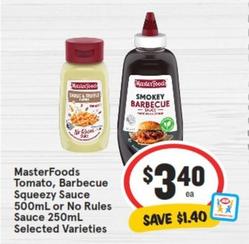 Masterfoods - - Tomato, Barbecue Squeezy Sauce 500ml Or No Rules Sauce 250ml Selected Varieties offers at $3.4 in IGA