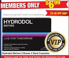 Hydrodol - Before 2 Doses 4 Hard Capsules offers at $6.99 in My Chemist