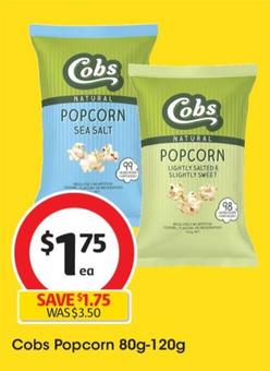 Cobs - Popcorn 80g-120g offers at $1.75 in Coles