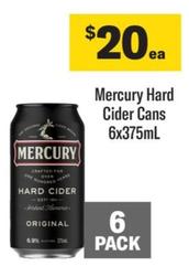 Mercury - Hard Cider Cans 6x375mL offers at $20 in Coles