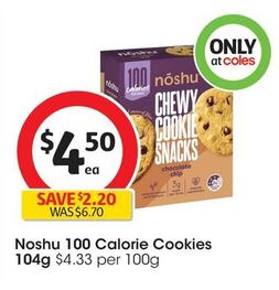 Noshu - 100 Calorie Cookies 104g offers at $4.5 in Coles
