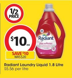 Radiant - Laundry Liquid 1.8 Litre offers at $10 in Coles