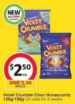 Violet Crumble - Choc Honeycomb 120g-150g offers at $2.5 in Coles