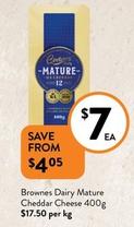 Brownes - Dairy Mature Cheddar Cheese 400g offers at $7 in Foodworks