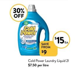 Cold Power - Laundry Liquid 2l offers at $15 in Foodworks